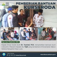 Bantuan Kursi Roda Bagi Warga Kurang Mampu (03/09/22)